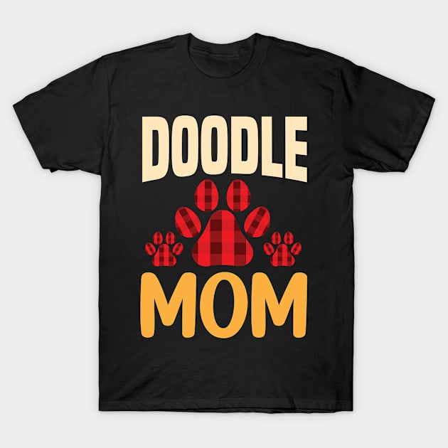 Doodle mom dog lover T-Shirt by little.tunny